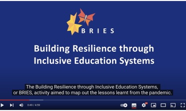 Still from the BRIES video showing the activity logo and subtitles which read 'The Building Resilience through Inclusive Education Systems, or BRIES, activity aimed to map out the lessons learnt from the pandemic'.